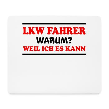 LKW Fahrer Spruch Job Lustiges LKW Fahrer Geschenk - Mousepad (Querformat) - Weiß - Vorne