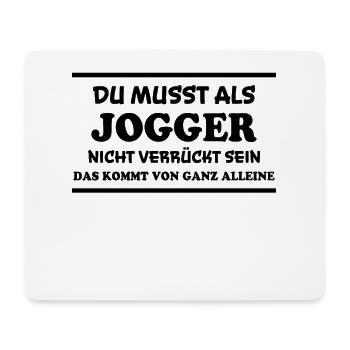 Jogger Spruch Fun Laufen Lustiges Jogging Geschenk - Mousepad (Querformat) - Weiß - Vorne