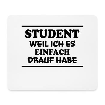 Student Spruch Uni Universität Student Geschenk - Mousepad (Querformat) - Weiß - Vorne