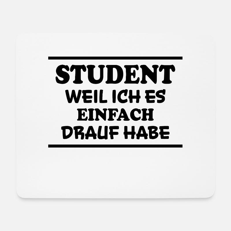 Student Spruch Uni Universität Student Geschenk - Mousepad (Querformat) - Weiß