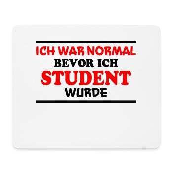 Student Spruch Uni Universität Student Geschenk - Mousepad (Querformat) - Weiß - Vorne