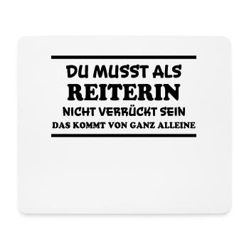 Reiterin Spruch Pferde Reiten Reiterin Geschenk - Mousepad (Querformat) - Weiß - Vorne