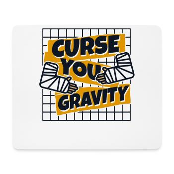 Verflucht dich Schwerkraft gebrochener Knochen gebrochener Fingerknochen - Mousepad (Querformat) - Weiß - Vorne