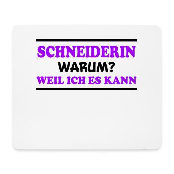 Schneiderin Spruch Lustiges Schneiderin Geschenk - Mousepad (Querformat) - Weiß - Vorne