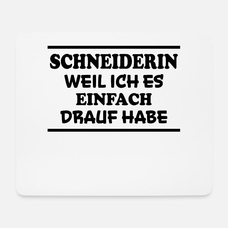 Schneiderin Spruch Lustiges Schneiderin Geschenk - Mousepad (Querformat) - Weiß
