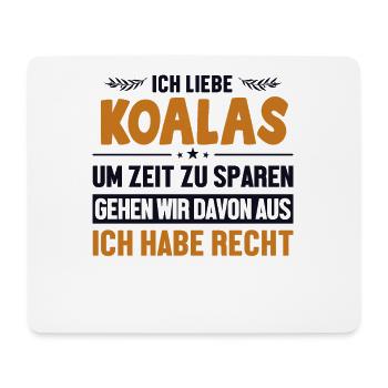 Koalas haben immer Recht Koalabear Eucalyptus - Mouse Pad (horizontal) - white - Front