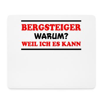 Bergsteiger Spruch Wandern Bergsteiger Geschenk - Mousepad (Querformat) - Weiß - Vorne