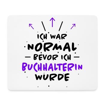 Buchhalterin Spruch Lustiges Buchhalterin Geschenk - Mousepad (Querformat) - Weiß - Vorne