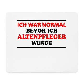 Altenpfleger Spruch Lustiges Altenpfleger Geschenk - Mousepad (Querformat) - Weiß - Vorne
