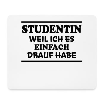 Studentin Spruch Universität Studentin Geschenk - Mousepad (Querformat) - Weiß - Vorne