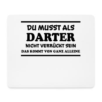Darter Spruch Dartspieler Lustiges Darter Geschenk - Mousepad (Querformat) - Weiß - Vorne