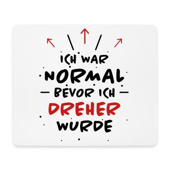 Dreher Spruch Drehmaschinen Lustig Dreher Geschenk - Mousepad (Querformat) - Weiß - Vorne