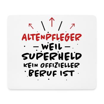 Altenpfleger Spruch Lustiges Altenpfleger Geschenk - Mousepad (Querformat) - Weiß - Vorne