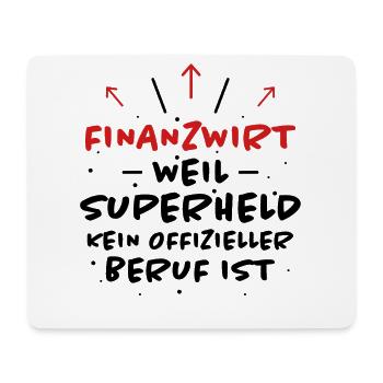Finanzwirt Spruch Job Lustiges Finanzwirt Geschenk - Mousepad (Querformat) - Weiß - Vorne