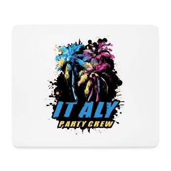 Italien Party Crew Urlaub Spruch - Mousepad (Querformat) - Weiß - Vorne