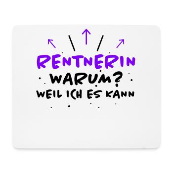Rentnerin Spruch Ruhestand Oma Rentnerin Geschenk - Mousepad (Querformat) - Weiß - Vorne