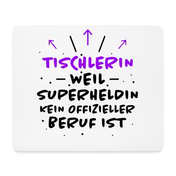 Tischlerin Spruch Schreinerin Tischlerin Geschenk - Mousepad (Querformat) - Weiß - Vorne