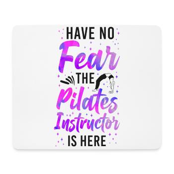 Pilates Instructor Teacher Have No - Mouse Pad (horizontal) - white - Front