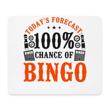 Bingo Player Today's Forecast: - Mousepad (Querformat) - Weiß - Vorne