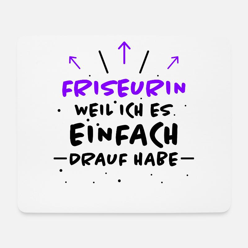 Friseurin Spruch Friseur Lustig Friseurin Geschenk - Mousepad (Querformat) - Weiß