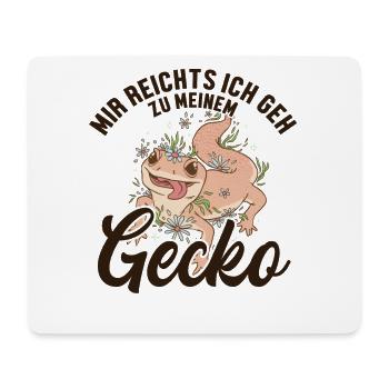 Mir reichts ich geh zu meinem Gecko Crested - Mouse Pad (horizontal) - white - Front