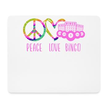 Bingo Player Peace Love Bingo - Mouse Pad (horizontal) - white - Front