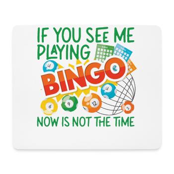 Bingo Player If You See Me Playing - Mousepad (Querformat) - Weiß - Vorne