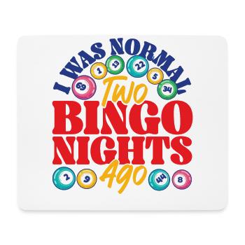 Bingo Player I Was Normal Two - Mouse Pad (horizontal) - white - Front