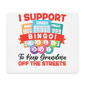 Bingo Player I Support Bingo To - Mouse Pad (horizontal) - white - Front