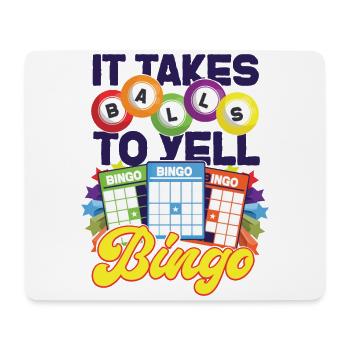 Jeu de mots de joueur de bingo Il faut des boules pour - Tapis de souris (format paysage) - blanc - Devant
