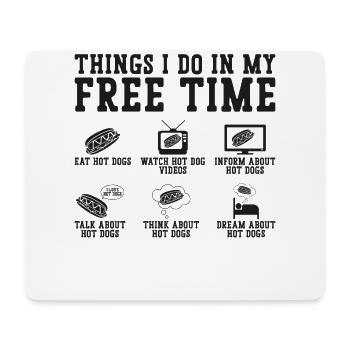 Hot Dog Adult Things I Do In My - Mousepad (Querformat) - Weiß - Vorne