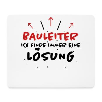 Bauleiter Spruch Baustelle Fun Bauleiter Geschenk - Mousepad (Querformat) - Weiß - Vorne