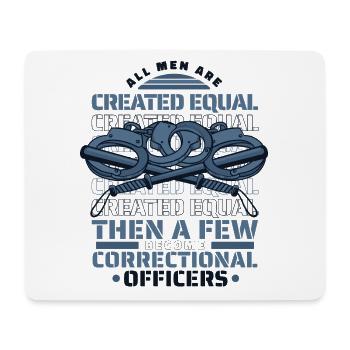 Alle Menschen sind gleich geschaffen Wenige werden Korrekturen - Mousepad (Querformat) - Weiß - Vorne