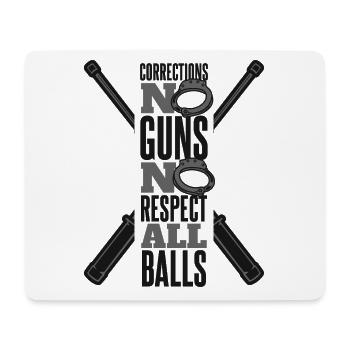 No Guns No Respect All Balls Jail Guard - Mouse Pad (horizontal) - white - Front
