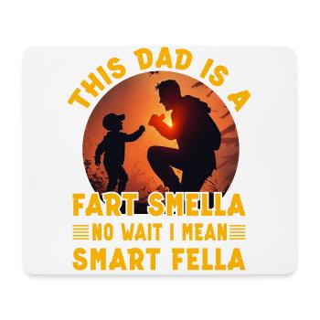 Dieser Papa ist ein Furzgeruch, nein, warte, ich meine klug - Mousepad (Querformat) - Weiß - Vorne