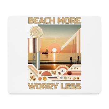 Strand genießen weniger sorgen - Mousepad (Querformat) - Weiß - Vorne