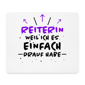 Reiterin Spruch Pferde Reiten Reiterin Geschenk - Mousepad (Querformat) - Weiß - Vorne