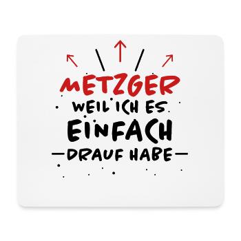 Metzger Spruch Fleischer Lustiges Metzger Geschenk - Mousepad (Querformat) - Weiß - Vorne