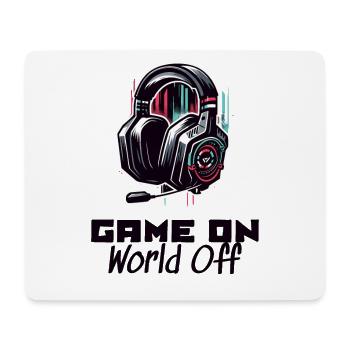 Game On World Off Gamer T-Shirt - Mouse Pad (horizontal) - white - Front