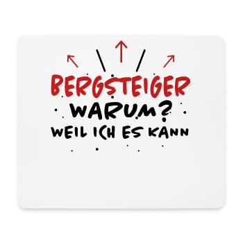 Bergsteiger Spruch Wandern Bergsteiger Geschenk - Mousepad (Querformat) - Weiß - Vorne