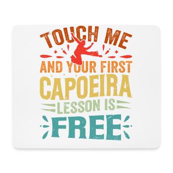Berühre mich und deine erste Capoeira-Lektion ist kostenlos - Mousepad (Querformat) - Weiß - Vorne