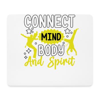 Connect mind body and spirit - Mouse Pad (horizontal) - white - Front