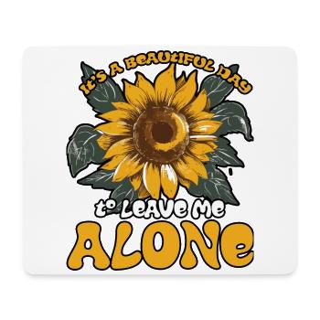 C’est une belle journée pour me laisser seul Fleur mignonne - Tapis de souris (format paysage) - blanc - Devant