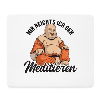 Mir reichts ich geh Meditieren Symbole bouddhiste - Tapis de souris (format paysage) - blanc - Devant