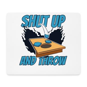 Shut Up And Throw Boards Bean Bag Game - Mouse Pad (horizontal) - white - Front
