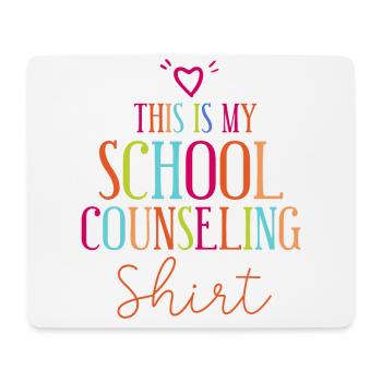 School Counselor This Is My School - Mouse Pad (horizontal) - white - Front