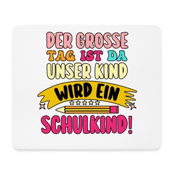 Eltern Schulkind Grundschule Erste Klasse Einschul - Mousepad (Querformat) - Weiß - Vorne