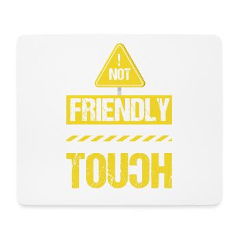 Nicht Freundlich, Nicht Anfassen - Mousepad (Querformat) - Weiß - Vorne