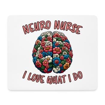 Neuro Nurse Nurse Neurology Gift - Mouse Pad (horizontal) - white - Front