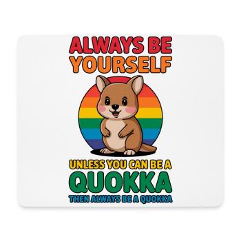 Quokka Spruch Australien Lustiges Quokka Geschenk - Mousepad (Querformat) - Weiß - Vorne